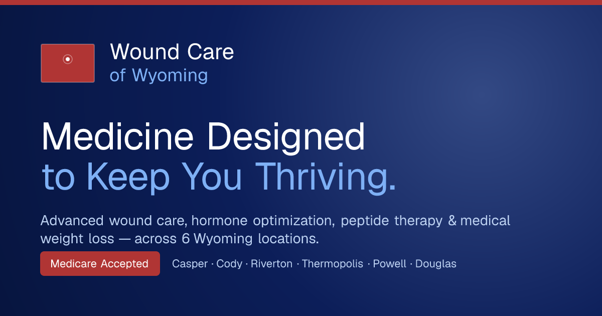 Wound & Skin Care of Wyoming | Longevity, Hormone ... — Wound Care clinic in Riverton, WY